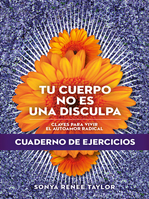 Title details for Tu cuerpo no es una disculpa by Sonya Renee Taylor - Available